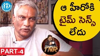 Tammareddy Bharadwaja Exclusive Interview Part #4 || Frankly With TNR