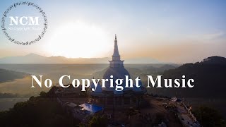 No Copyright Music，Buddhist Music,Relaxation music,Calming Music,Meditation Music,Yoga music，Sleep