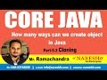 How many ways can we create Object in Java Part 5.3 (Cloning) | Core Java Tutorial