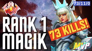 (73 Eliminations!) Daes | Rank 1 Magik Gameplay | Season 1.5