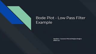 Bode Plot - Low Pass Filter