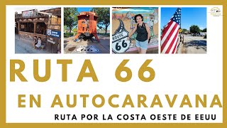 🚍Nuestra ruta por la Ruta 66 en autocaravana o camper de EEUU 🚍