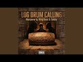 Log Drum Therapy
