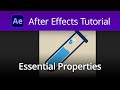 After Effects Tutorial -  Essential Properties