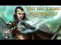 Why Was Elrond So Powerful? Middle-earth Explained