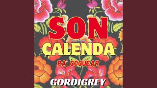 SON CALENDA PA' GOGUEAR