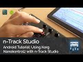 n-Track Studio for Android with Korg Nanokontrol2