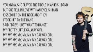 Ed Sheeran - Galway Girl Lyrics