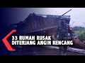 Sebanyak 33 Rumah Rusak akibat Terjangan Angin Kencang di Singkawang