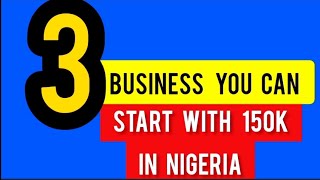 3 profitable Business ideas  you can start with 150k in Nigeria 2025 / Make Quick Money / Successful