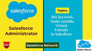 this keyword, Static variable, Virtual, Extends