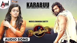 Karabuu | Sema Thimiru | Audio Song | Dhruva Sarja | Rashmika Mandanna | Chandan Shetty