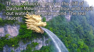 Guizhou Longlilong spouts water, the real big golden faucet hangs on the cliff