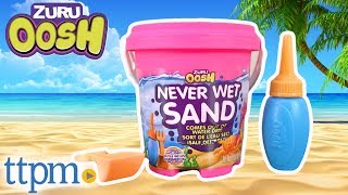 Oosh Never Wet Sand from Zuru