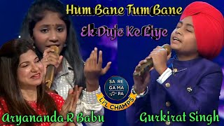 Hum Bane Tum Bane Ek Duje Ke Liye- Aryananda R Babu & Gurkirat Singh | Latamangeskar- S P Bala