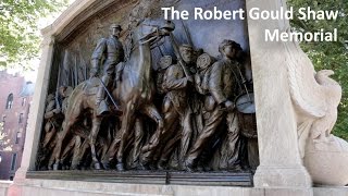 The Robert Gould Shaw Memorial, Boston