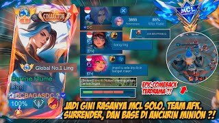 EPIC COMEBACK MENGHARUKANNN, LING SOLO MCL TEAM AFK, MINTA SURRENDER, BASE DI END MINION - MLBB