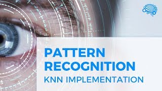 PATTERN RECOGNITION - KNN IMPLEMENTATION