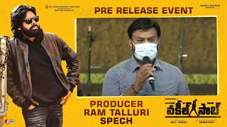 Producer Ram Talluri Speech - Vakeel Saab Pre Release Event | Pawan Kalyan