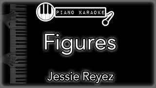 Figures - Jessie Reyez - Piano Karaoke Instrumental