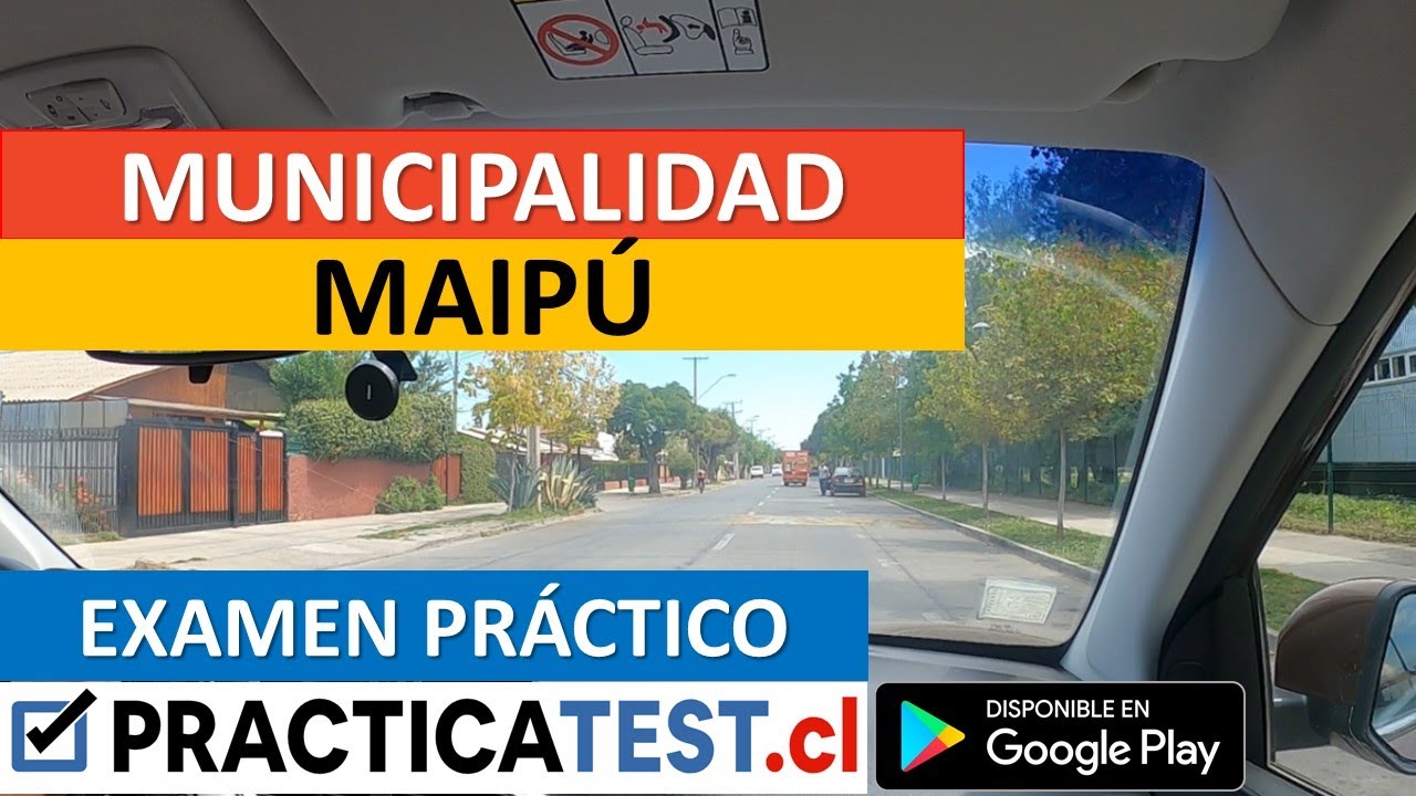 Examen Practico Licencia Clase B Maipú - LICENCIA De Conducir Clase B ...