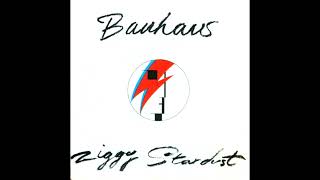 Bauhaus – Ziggy Stardust (Vinyl Rip) HQ