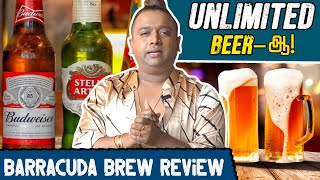 Unlimited Beer 🍺 in Chennai | Barracuda Brew Pub Review 🍻 | Karun Raman