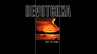 DeVotchKa - How It Ends | Instrumental