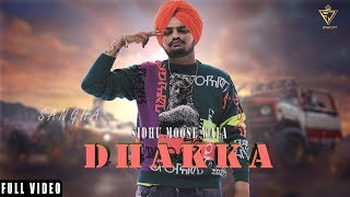 Sada Chalda DhakKa  |  Sidhu Moose Wala | (FULL VIDEO )| Afsana Khan | Latest New Punjabi Songs 2019