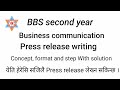 Press release writing - BBS second and first year by study material