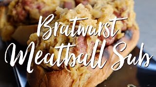 Bratwurst Meatball Sub with Beer Braised Sauerkraut