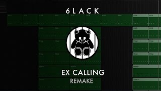 Making a Beat: 6LACK - EX Calling (Remake)