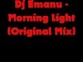 Dj Emanu - Morning Light (Original Mix)