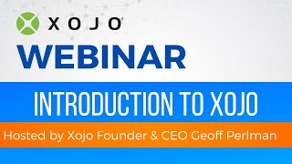 Intro to Xojo Programming - WEBINAR