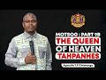 MOTSOG: PART 9B - The Queen Of Heaven (TAHPANHES)| Sunday Service 17 May 2026 | Apostle T.F Chiwenga