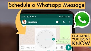 How to Schedule a Message in WhatsApp | WhatsApp Trick 2022