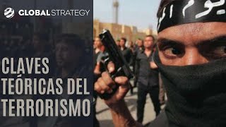 Claves teóricas del terrorismo | Estrategia podcast 119