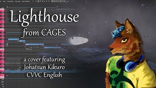 【Johatsun Kikuro】 Lighthouse from CAGES 【UTAU 8th anniversary cover】