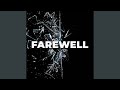 Farewell