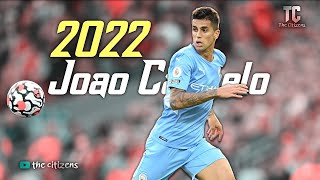 João Cancelo 2022 ●skills tackles and goals