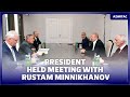 President Ilham Aliyev held meeting with Rais of Republic of Tatarstan Rustam Minnikhanov