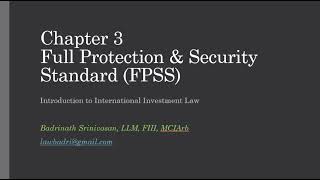 Lecture 19: Introduction to Full Protection and Security Standard