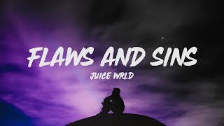 Juice WRLD - Flaws And Sins (Lyrics)