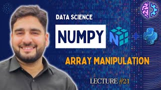Python NumPy Tutorial: Array Manipulation Made Easy (Lecture #21)