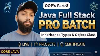 Master OOPs in Java Part-8🚀 | Types of Inheritance & Object Class | CoreJava Day-25