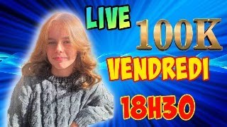 LIVE POUR LES 100K