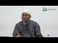 27 Mei 2019|Ustaz Abd Muein Abd Rahman ||Tadabbur surah Ar - Rum ayat 10 - 13