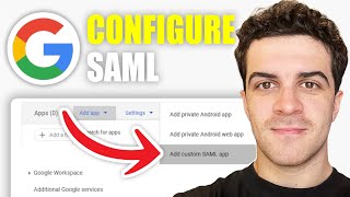 How to Configure SAML on Google Workspace (2026 Guide)