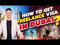 How to get Freelance Visa in Dubai? | Nabeel Asim