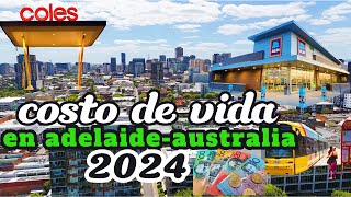 Costo De Vida En Adelaide-Australia 2024